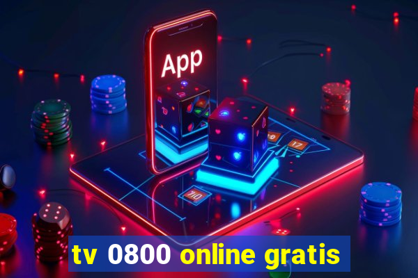 tv 0800 online gratis